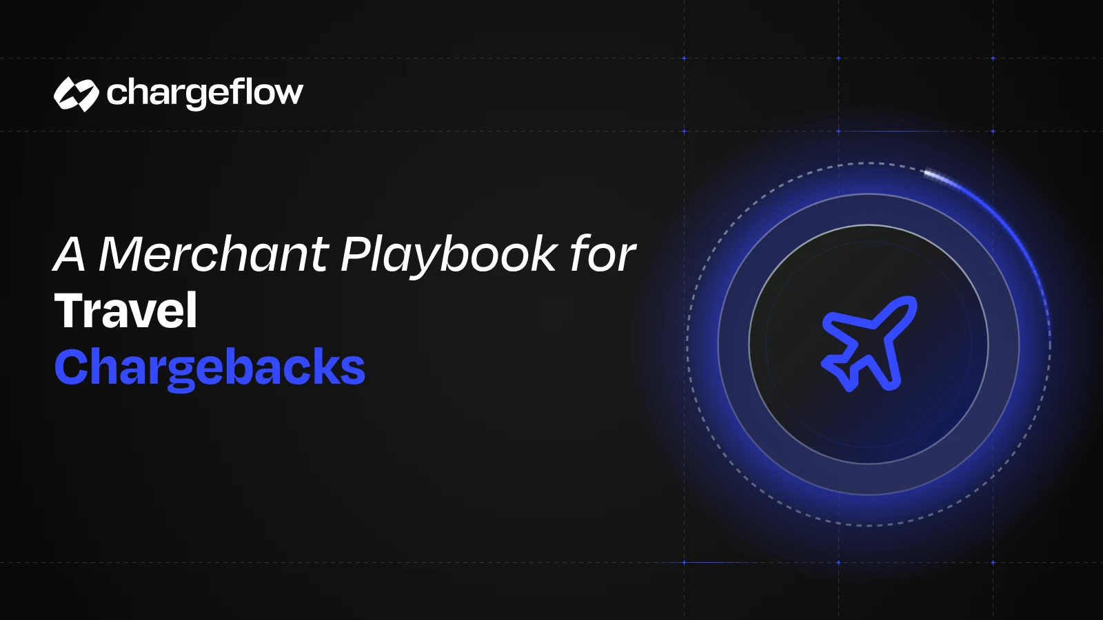 Travel Chargebacks: A Merchant Playbook for Bookings, Cancellations and Evidence