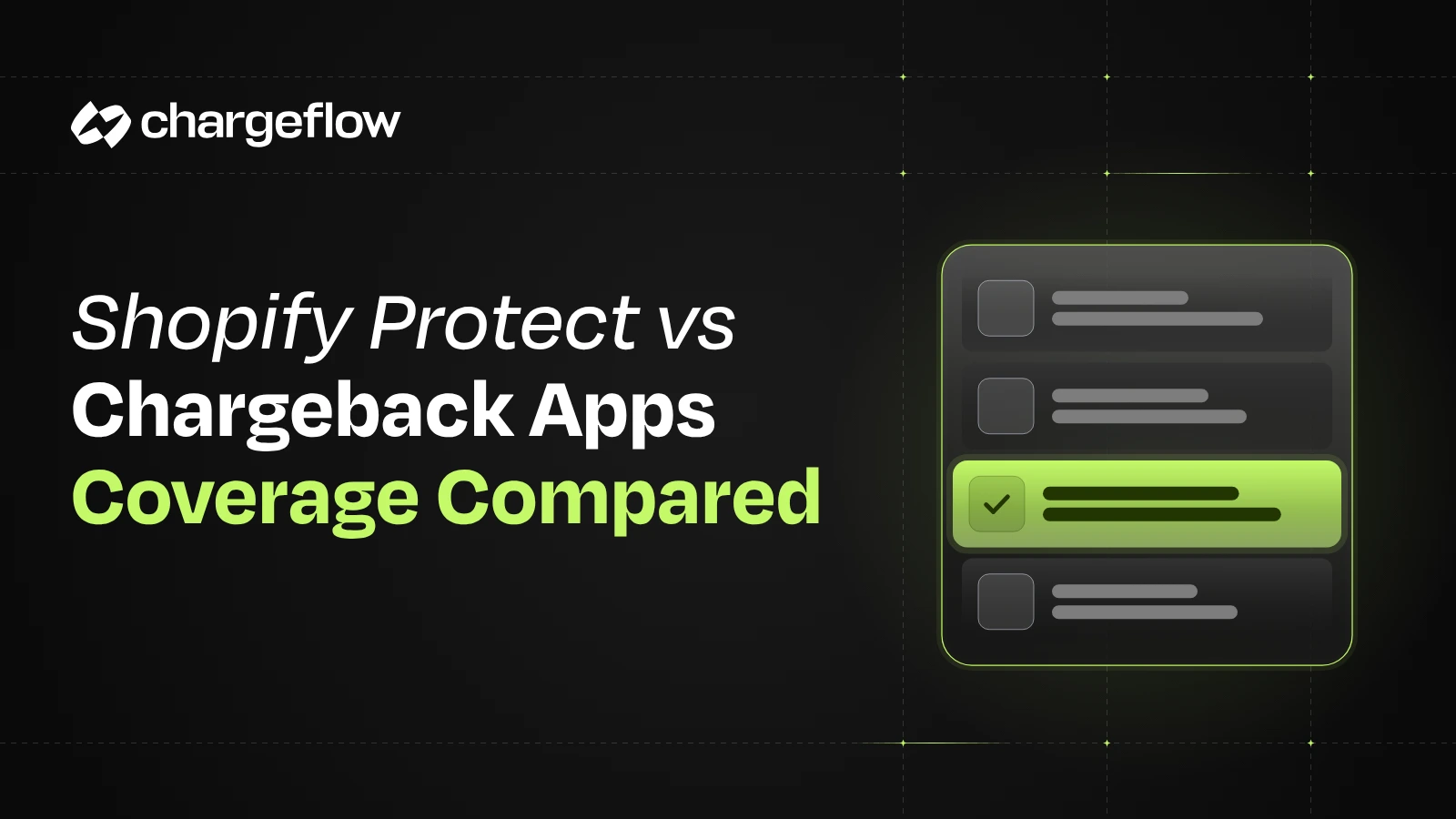 Shopify Protect vs chargeback apps coverage checklist