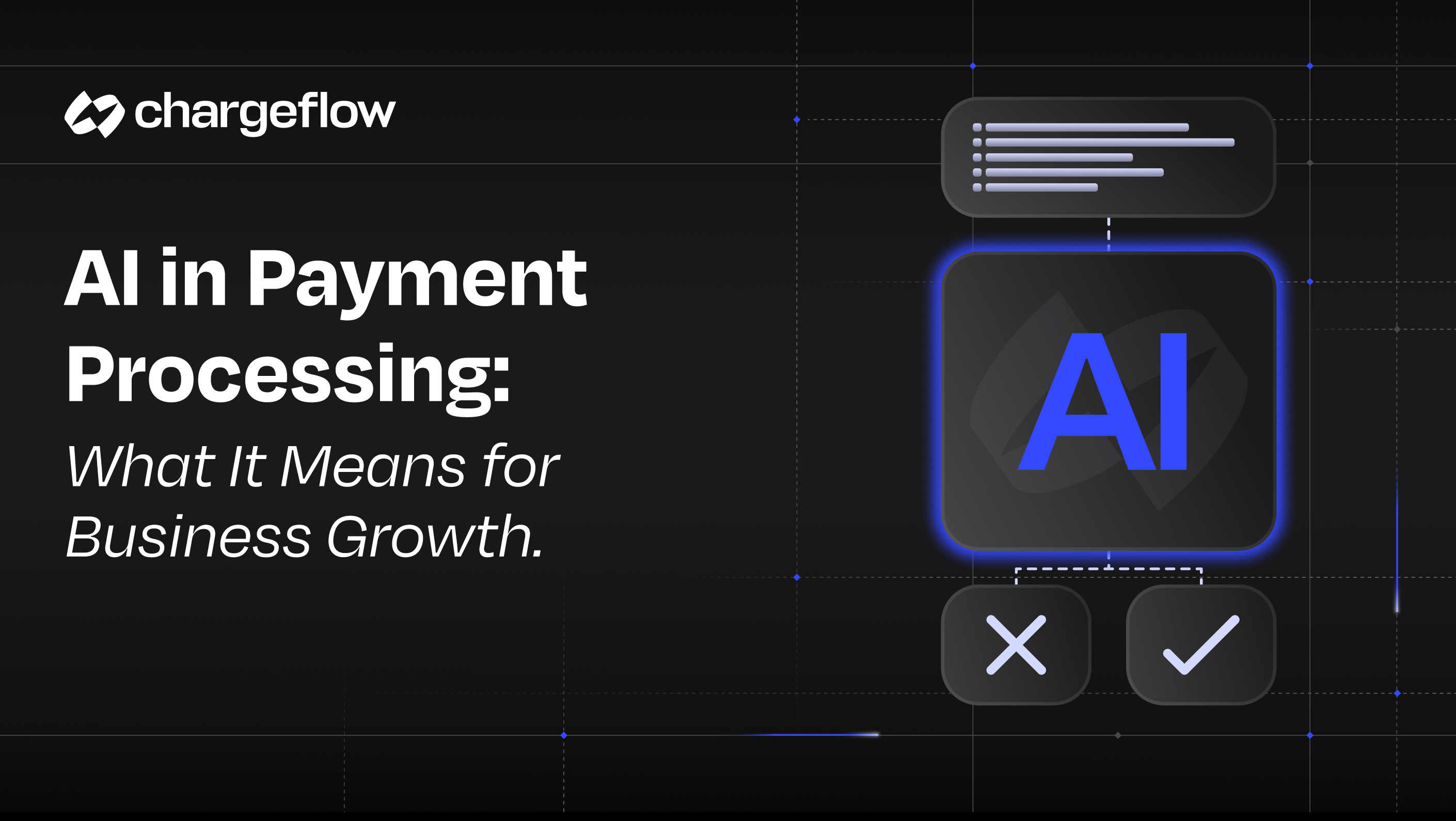 AI in Payment Processing: What It Means for Business Growth