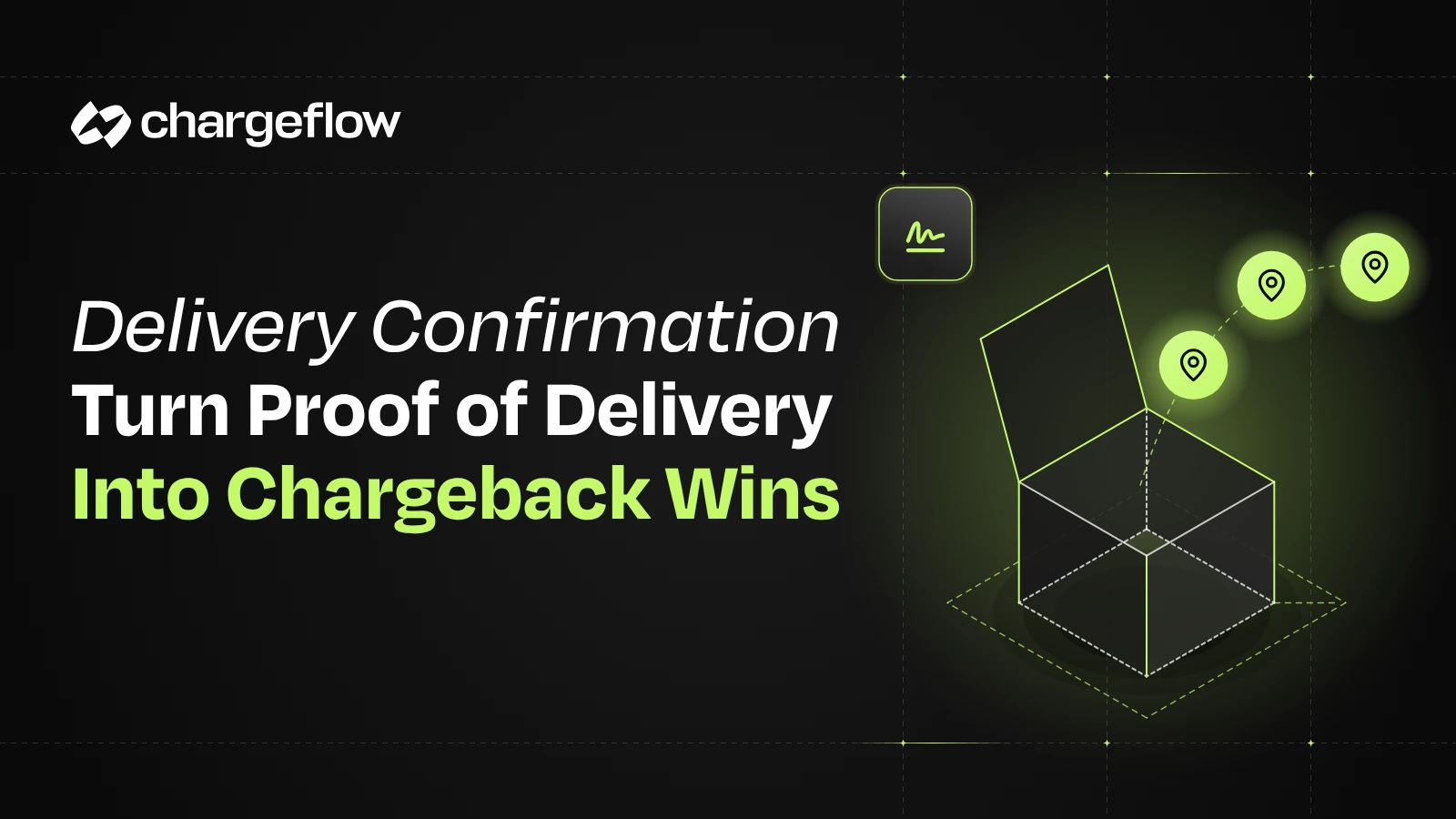 Use Delivery Confirmation to Fight Fraudulent Chargebacks on Your Store