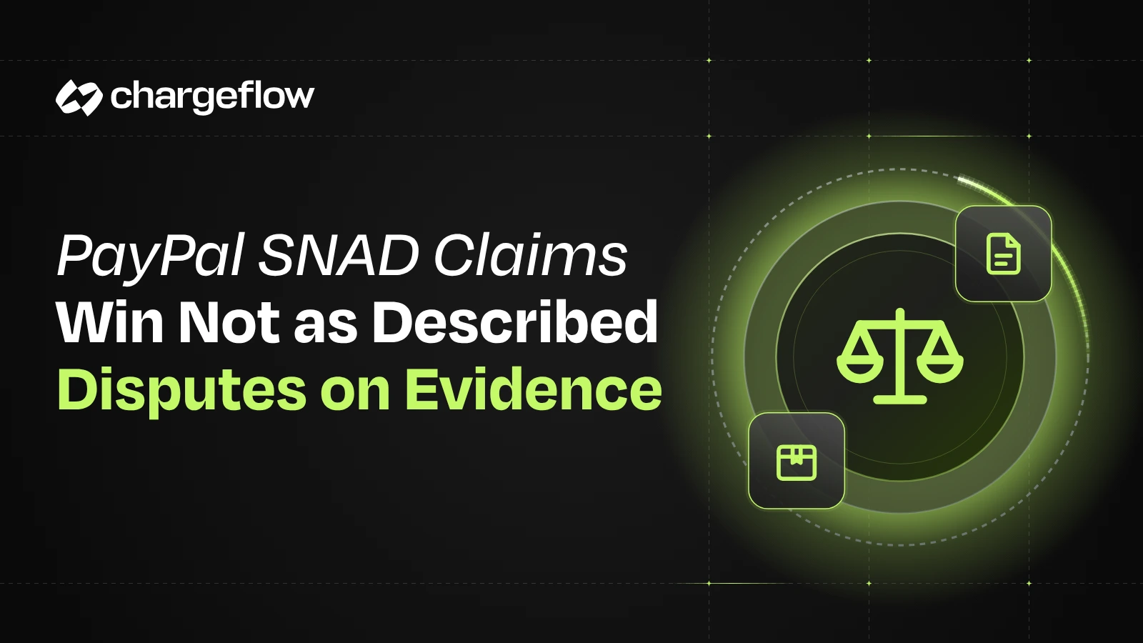 PayPal Significantly Not as Described (SNAD) Claims: How Sellers Win