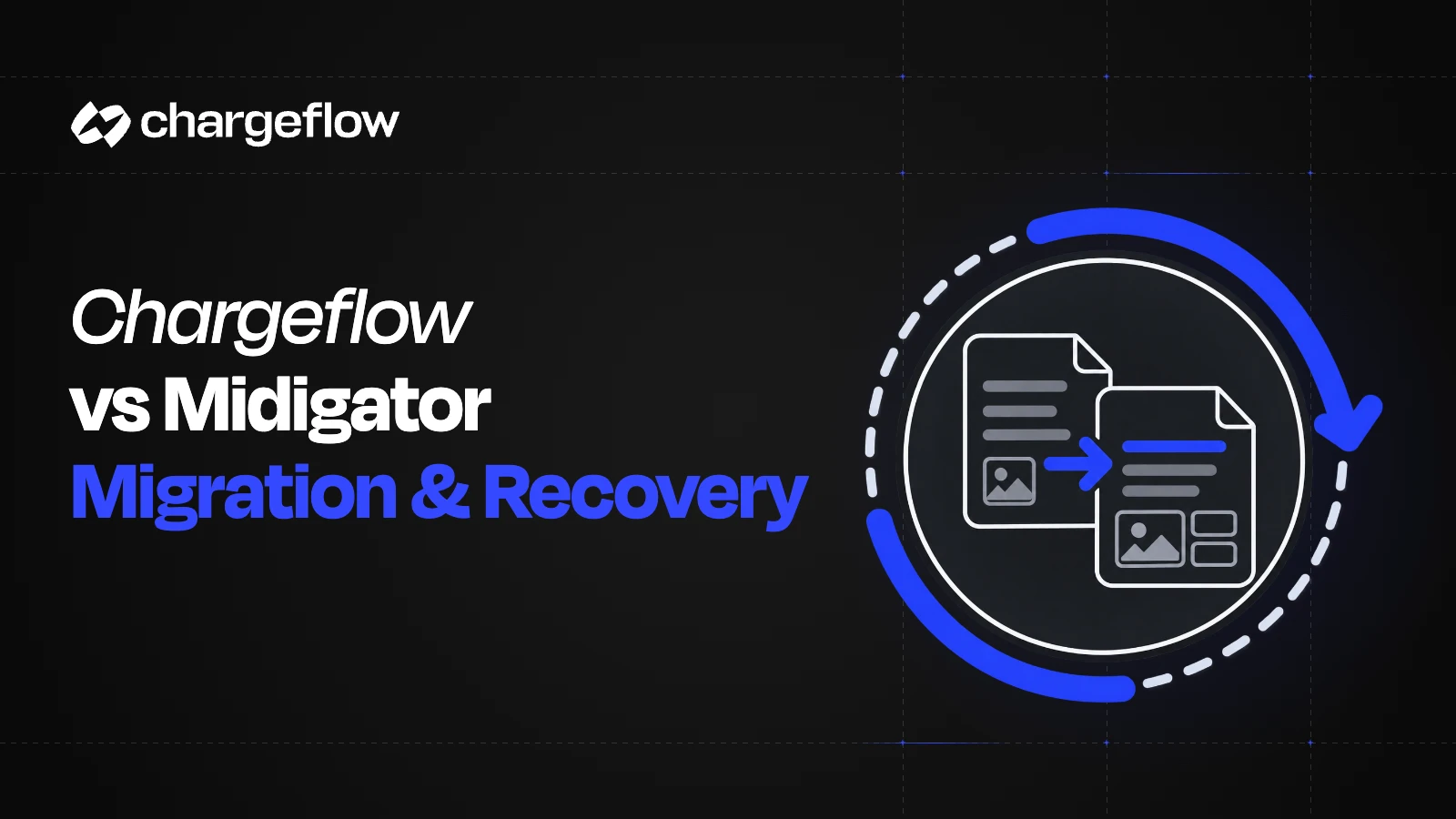 Chargeflow vs. Midigator