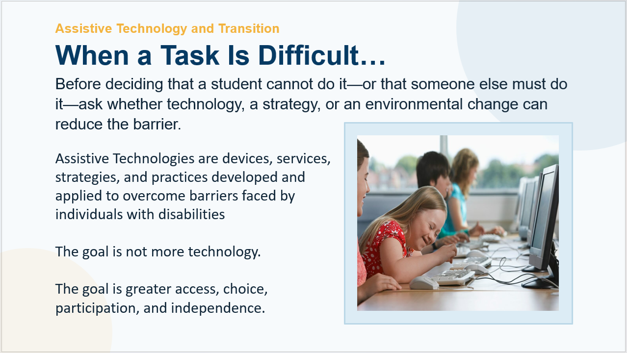Powerpoint Slide Image titled When a Task is Difficult, as whetcher technology, a strategy, or an enviornmental change can reduce the barrier