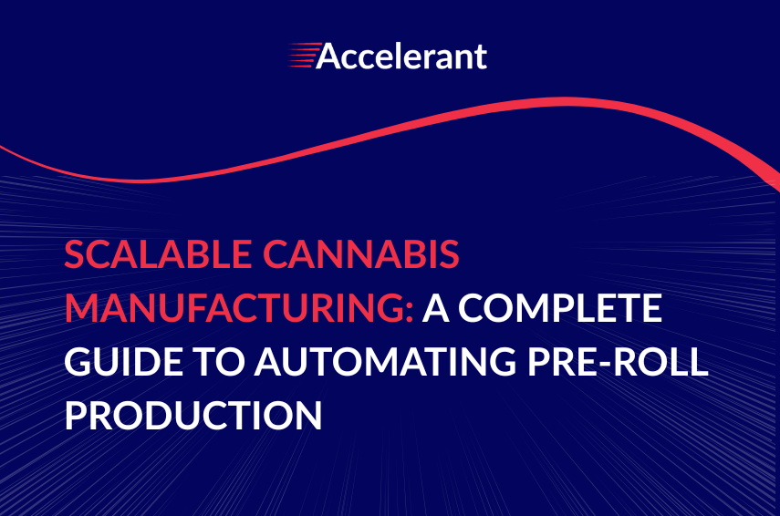 Scalable Cannabis Manufacturing: A Complete Guide to Automating Pre‑Roll Production