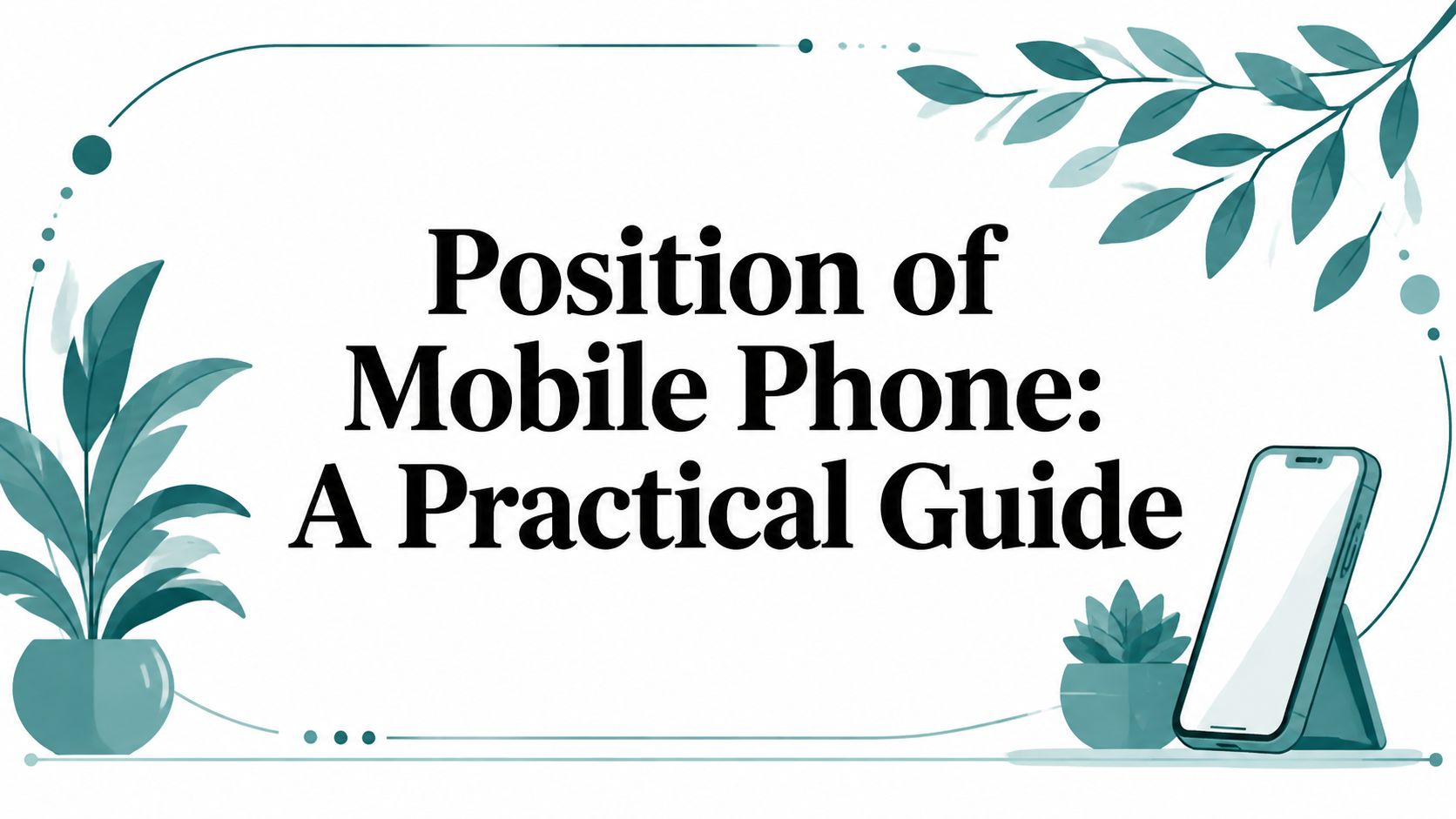 position-of-mobile-phone