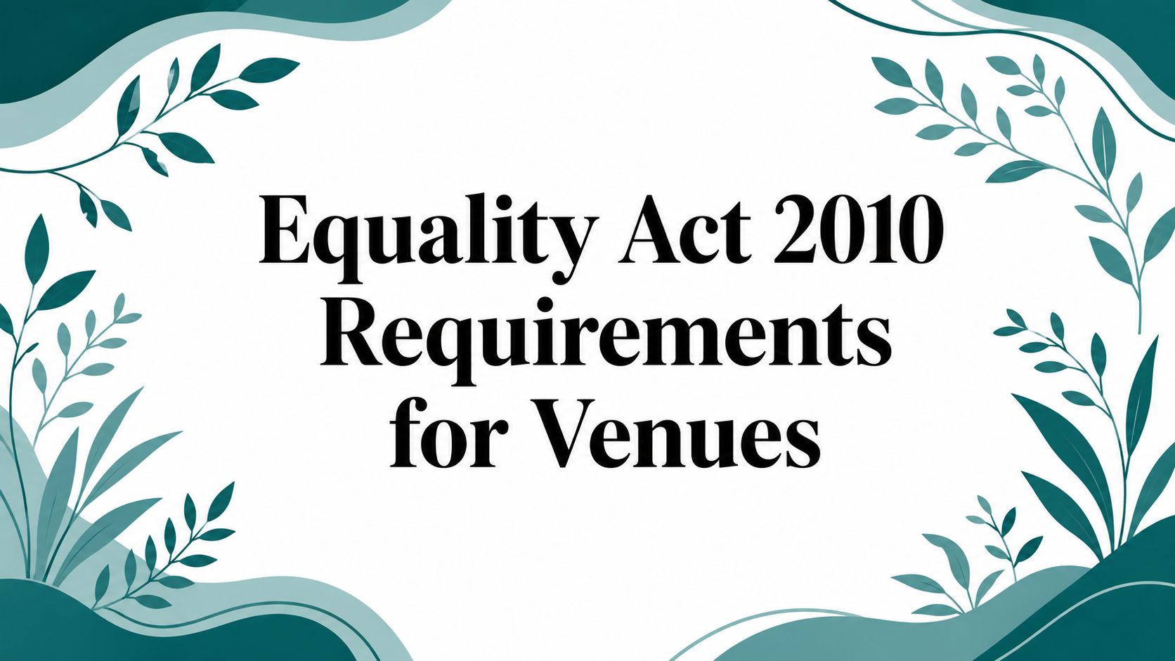 equality-act-2010-requirements
