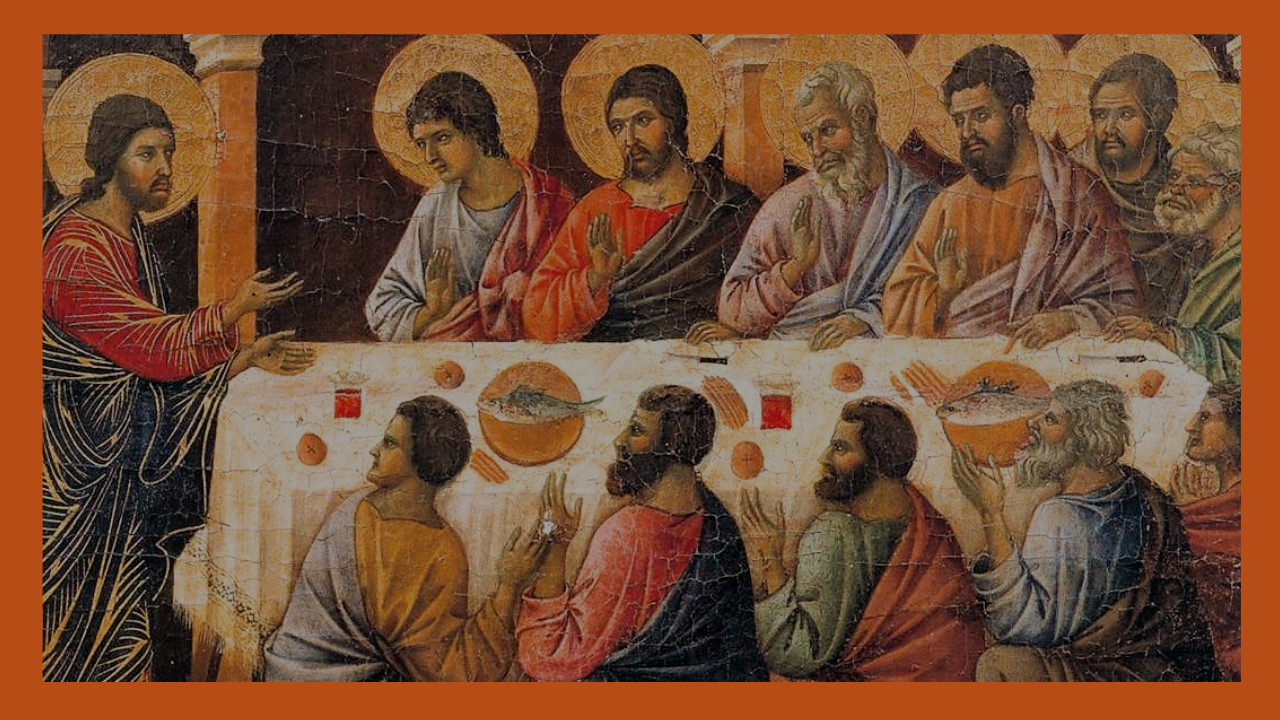 Jesus and the apostles at the last supper