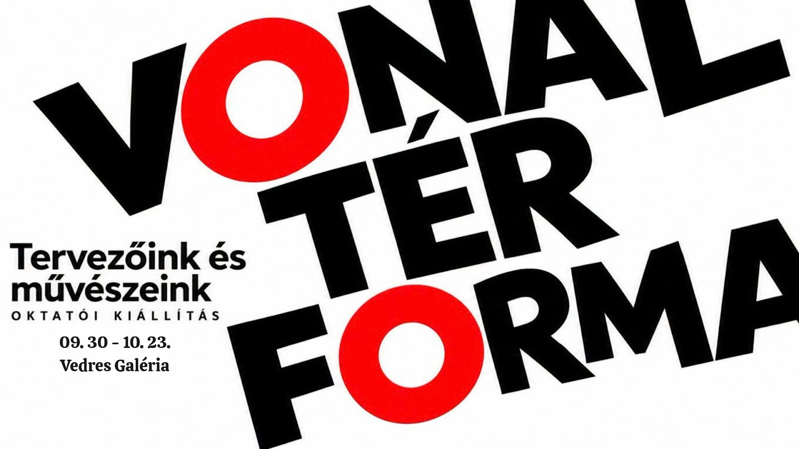 Vonal-Tér-Forma oktatói kiállítás