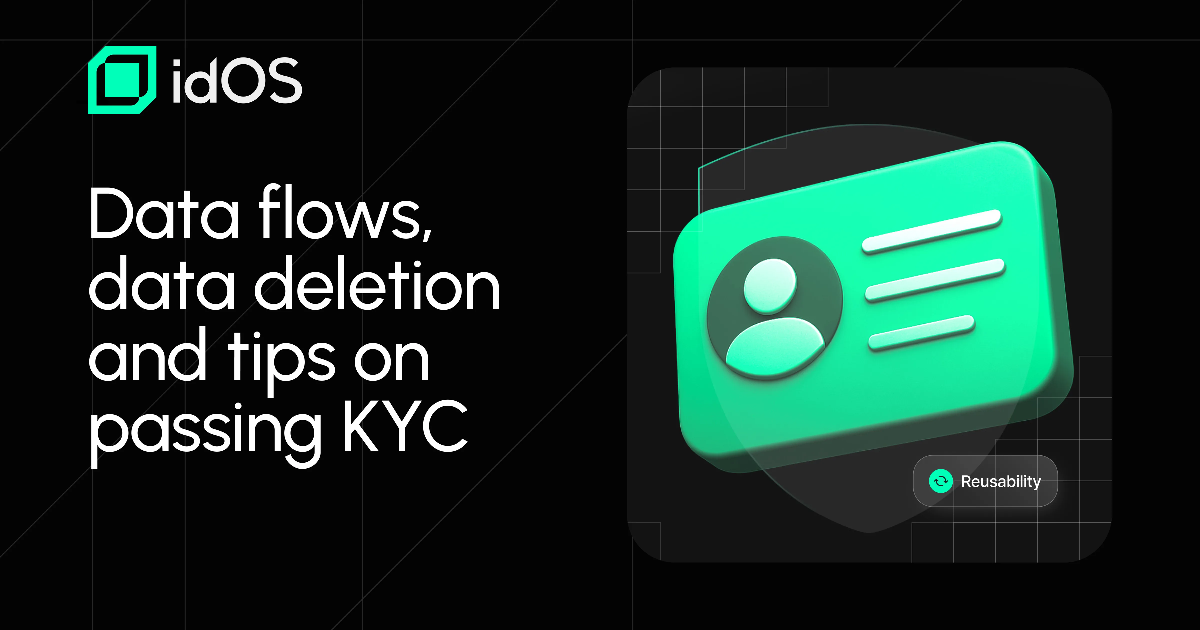 Data flows, data deletion and tips on passing KYC