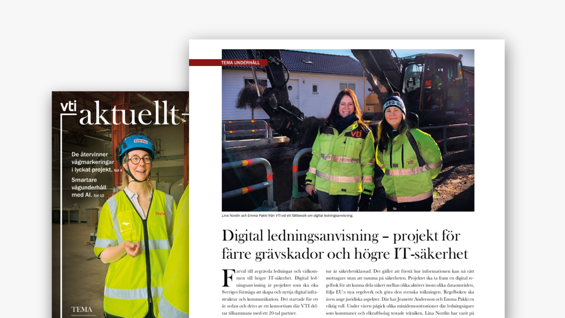 Digital ledningsanvisning – projekt för färre grävskador och högre IT-säkerhet uppmärksammas i VTI aktuellt