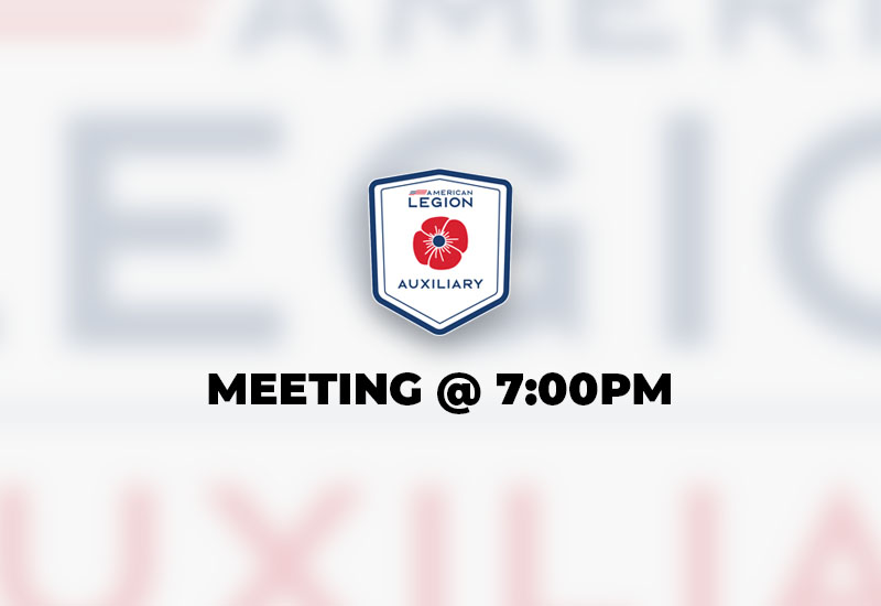 American Legion Auxiliary Unit 974 meeting  7:00 pm