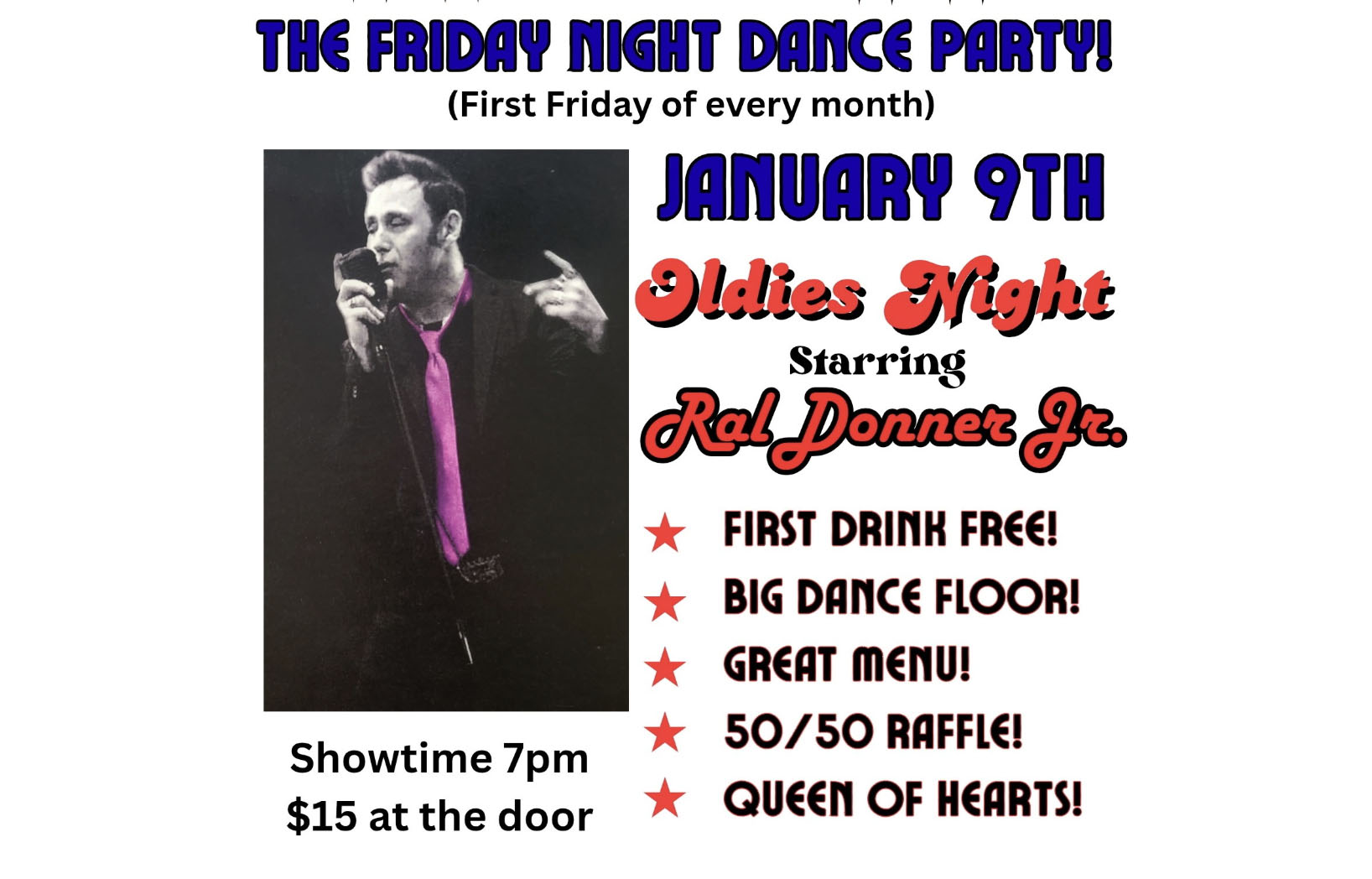 Franklin Park American Legion Friday Night Dance Party flyer for January 9th Oldies Night starring Ral Donner Jr., with first drink free, big dance floor, great menu, 50/50 raffle, Queen of Hearts, showtime 7pm, $15 at the door.