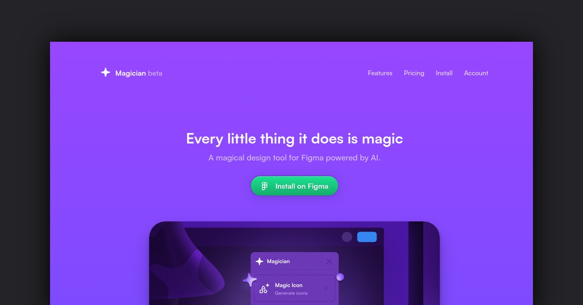 Screenshot of the Magician beta website, showcasing a vibrant purple design. The header features the text 'Every little thing it does is magic' alongside a brief description indicating it's an AI-powered design tool for Figma. A bright green 'Install on Figma' button is prominently displayed.