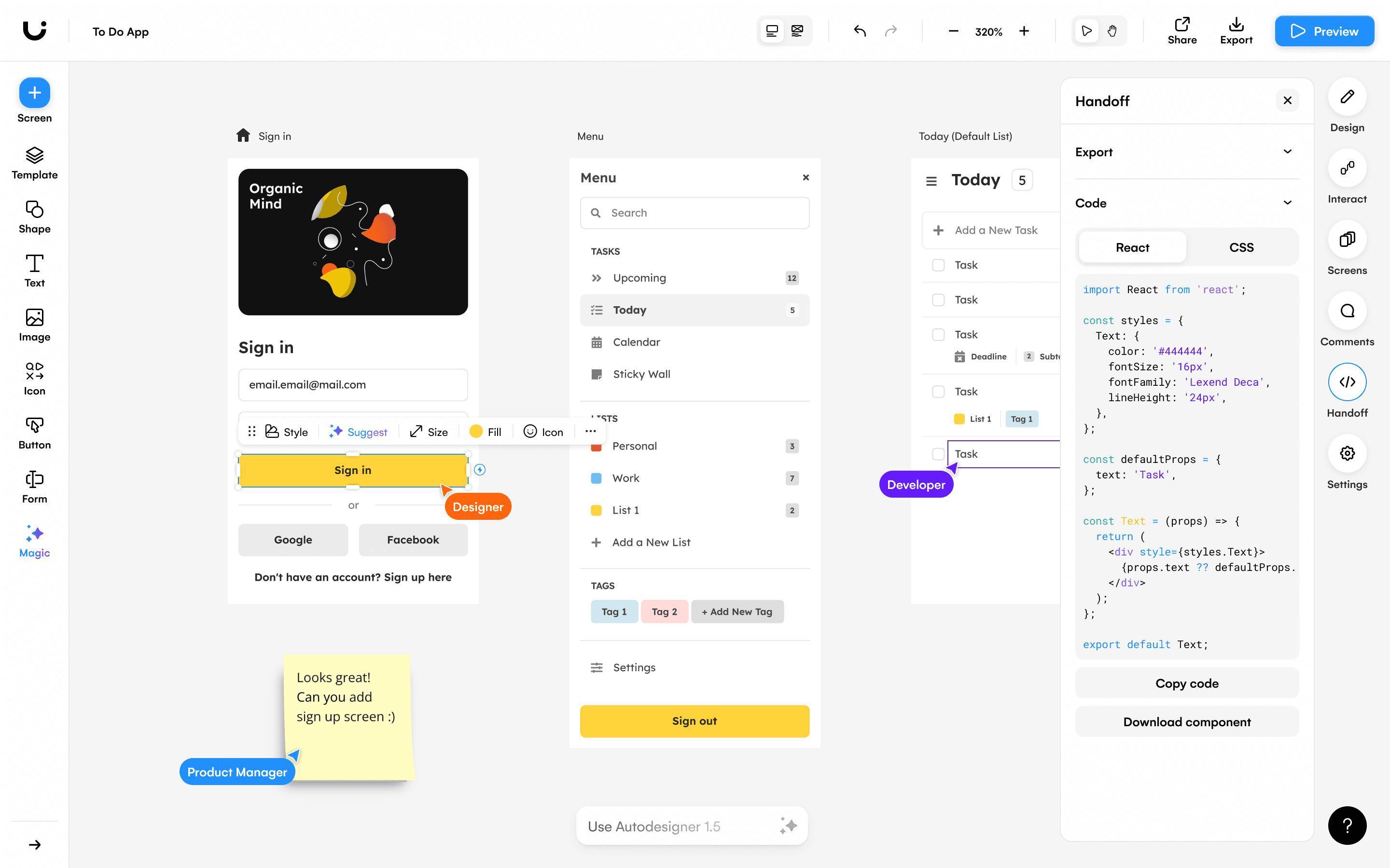 User interface design of a to-do app featuring a sign-in screen with fields for email and options to sign in via Google or Facebook. The interface includes a menu for tasks, a section for today's tasks, and a coding panel showing React code. A note from the Product Manager requests the addition of a sign-up screen.