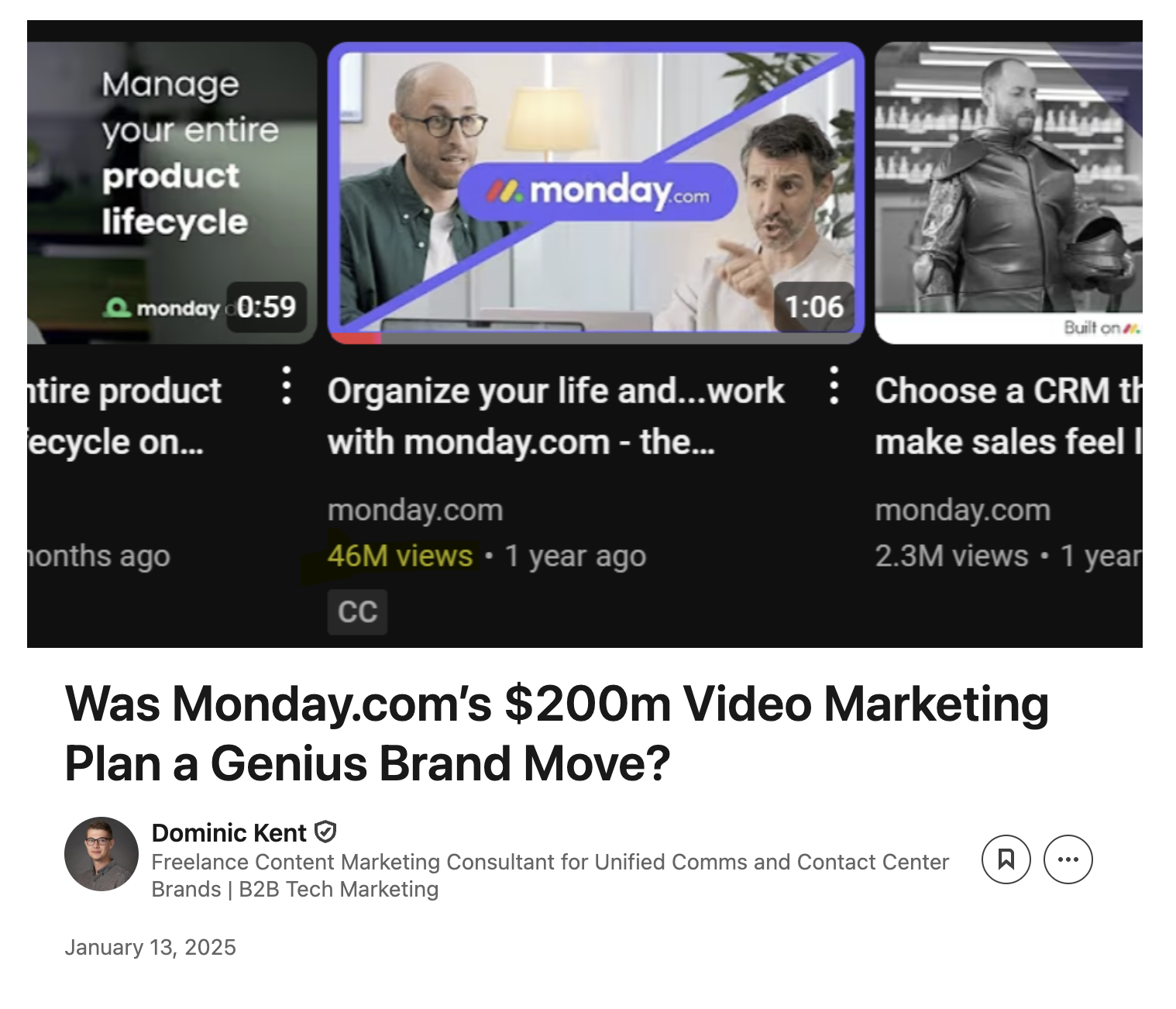 Screenshot of a LinkedIn post analyzing Monday.com’s $200m video marketing strategy, featuring a YouTube thumbnail with 46 million views and the headline asking if it was a genius brand move.