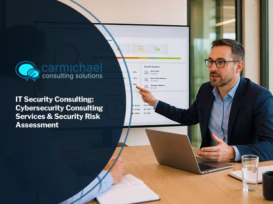 IT Security Consulting: Cybersecurity Consulting Services & Security Risk Assessment