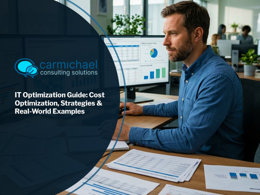IT Optimization Guide: Cost Optimization, Strategies & Real-World Examples