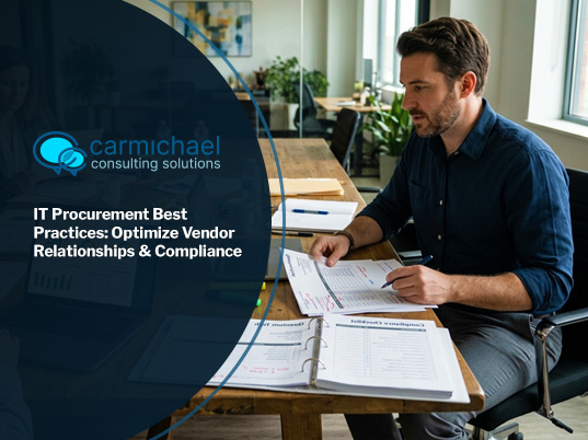 IT Procurement Best Practices: Optimize Vendor Relationships & Compliance