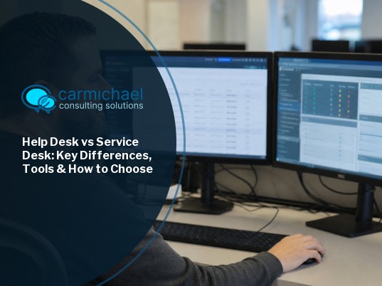 Help Desk vs Service Desk: Key Differences, Tools & How to Choose