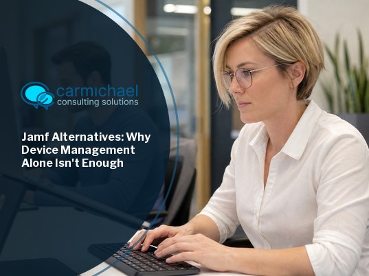 Jamf Alternatives: Why Device Management Alone Isn’t Enough