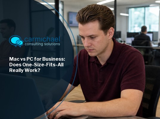 Mac vs PC for Business: Does One-Size-Fits-All Really Work?