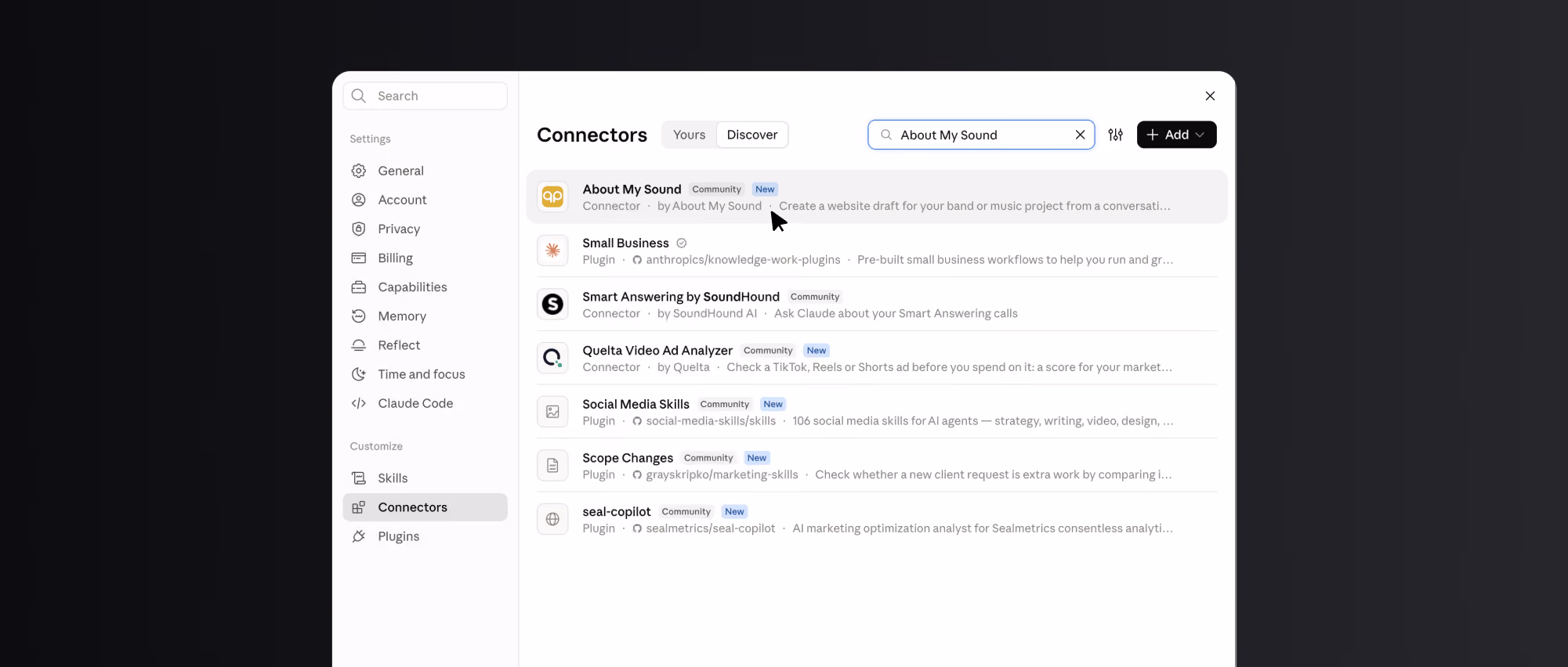 User interface showing a Connectors menu with tabs Yours and Discover. Connectors listed include About My Sound, Small Business, Smart Answering by SoundHound, Quetta Video Ad Analyzer, Social Media Skills, Scope Changes, and seal-copilot, with some labeled Community or Plugin and marked New.