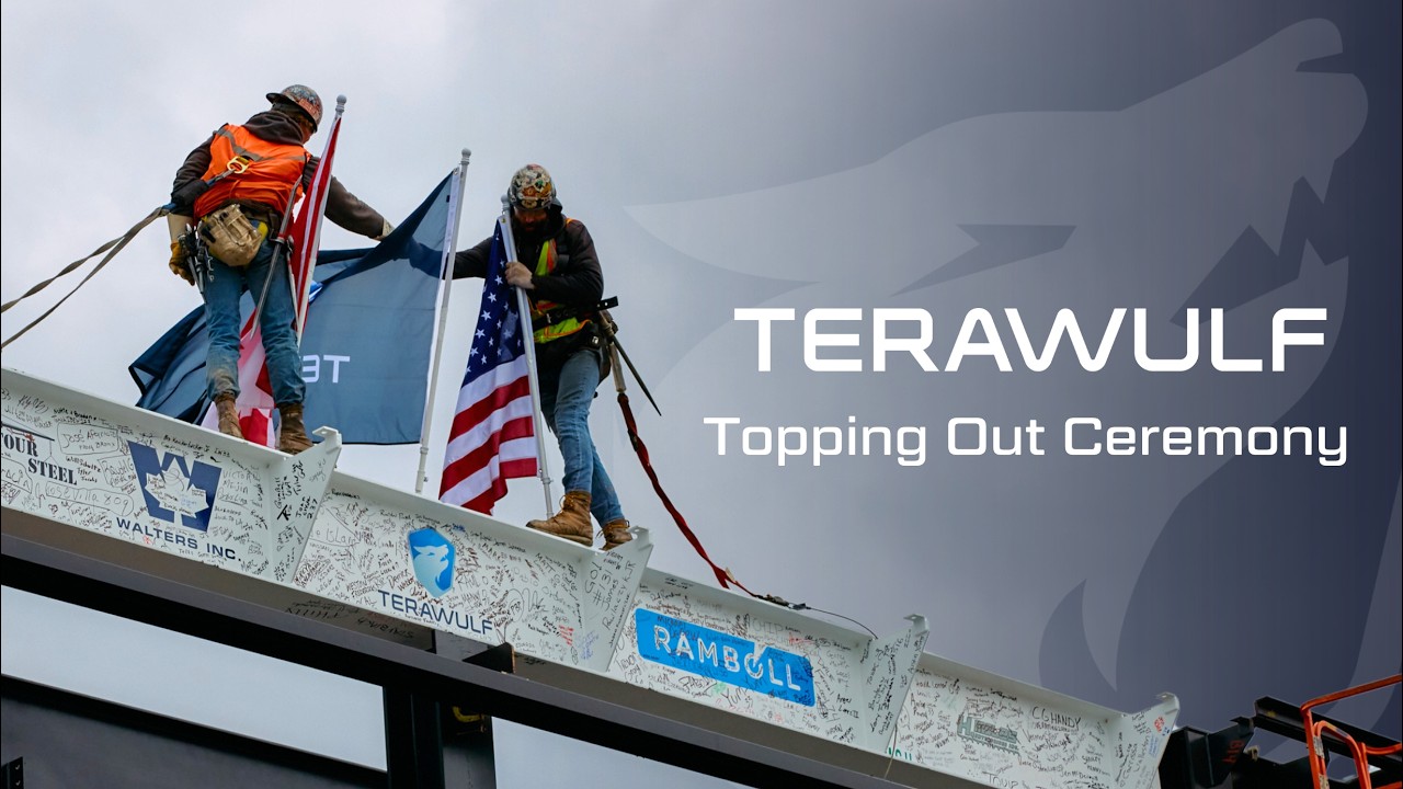  TeraWulf's Topping Out Ceremony | Lake Mariner Data
