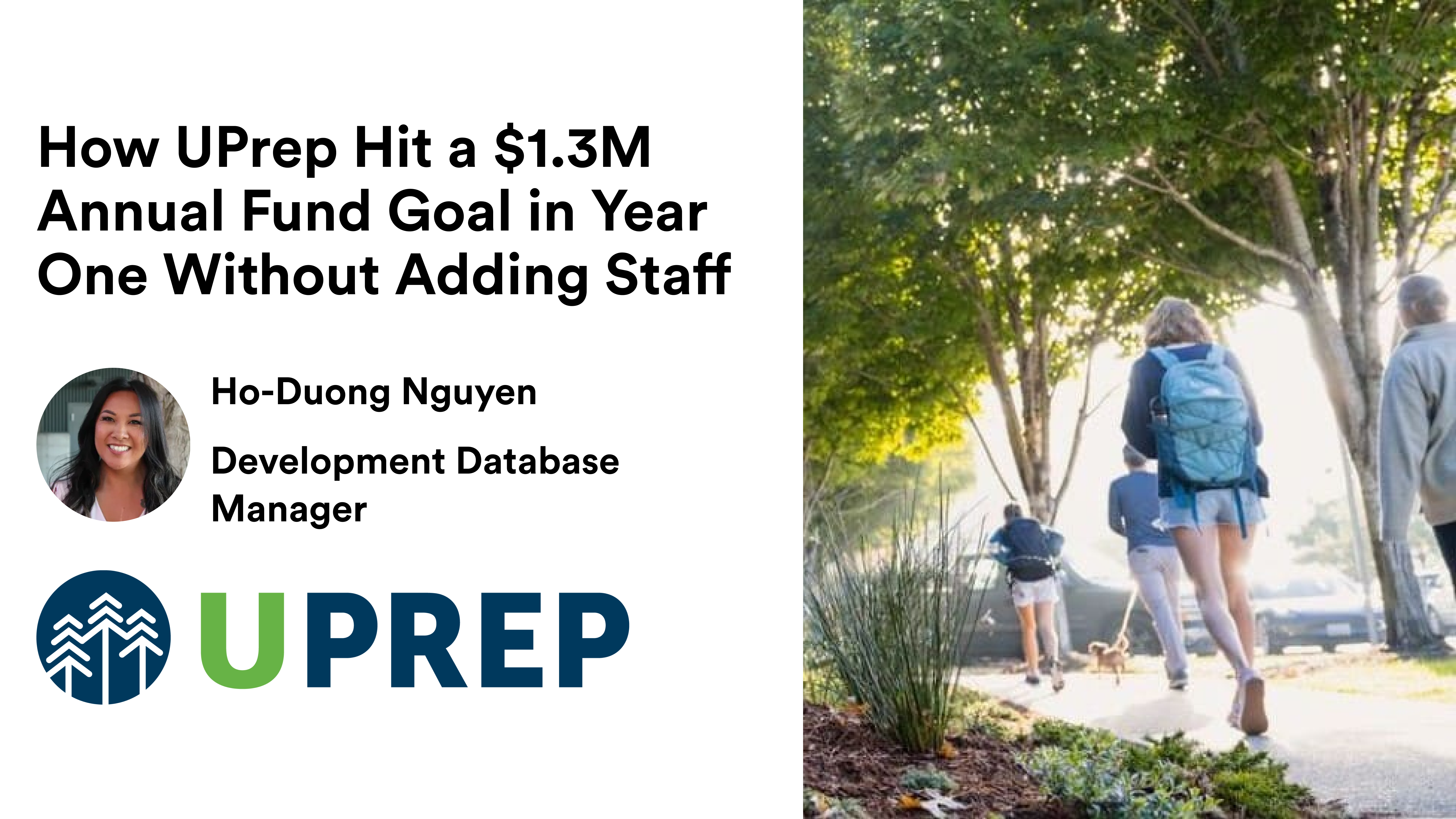How UPrep Hit a $1.3M Annual Fund Goal in Year One Without Adding Staff