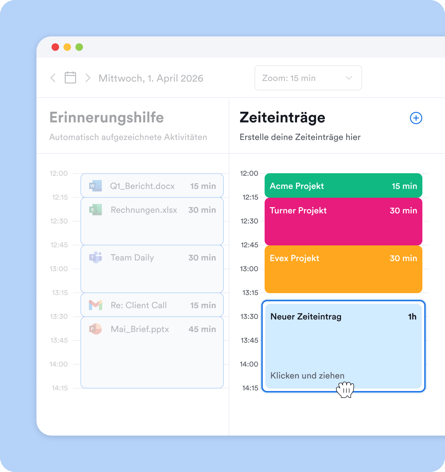 Klicke und ziehe Zeiteinträge für Projekte