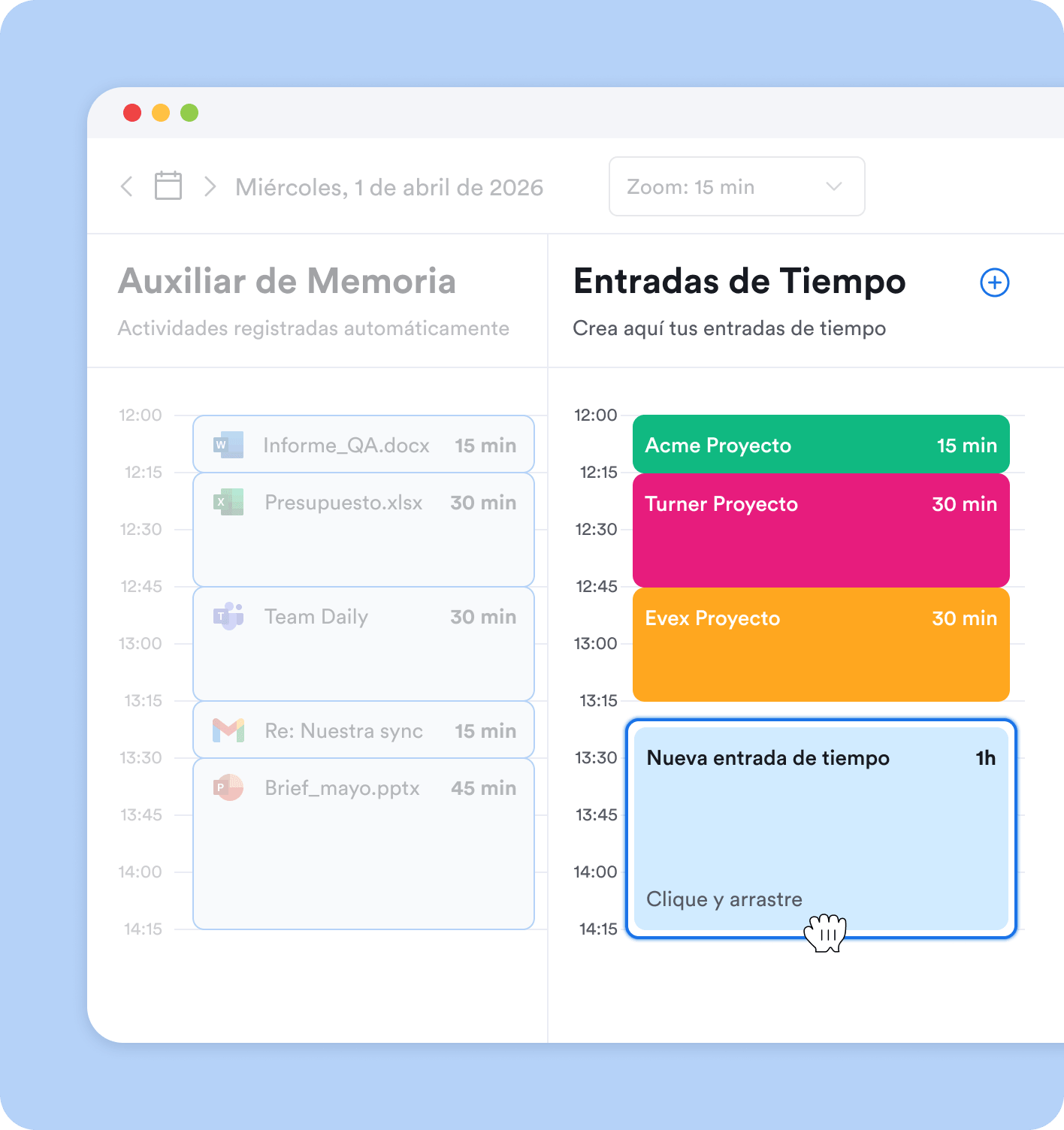 Clica y arrastra las entradas de tiempo