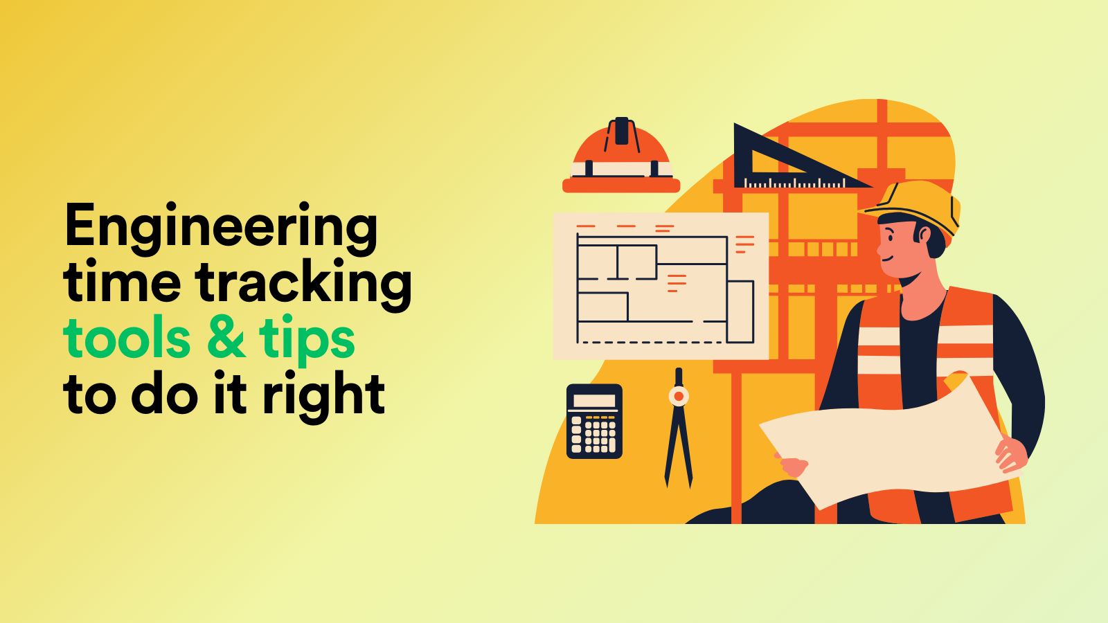 Engineering Time Tracking Tools & Tips to Do It Right