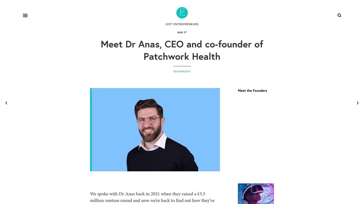 7 Inspiring Stories: Meet the Founder Behind Top Startups 2025 - Dr Anas Nader, CEO and Co-Founder of Patchwork Health