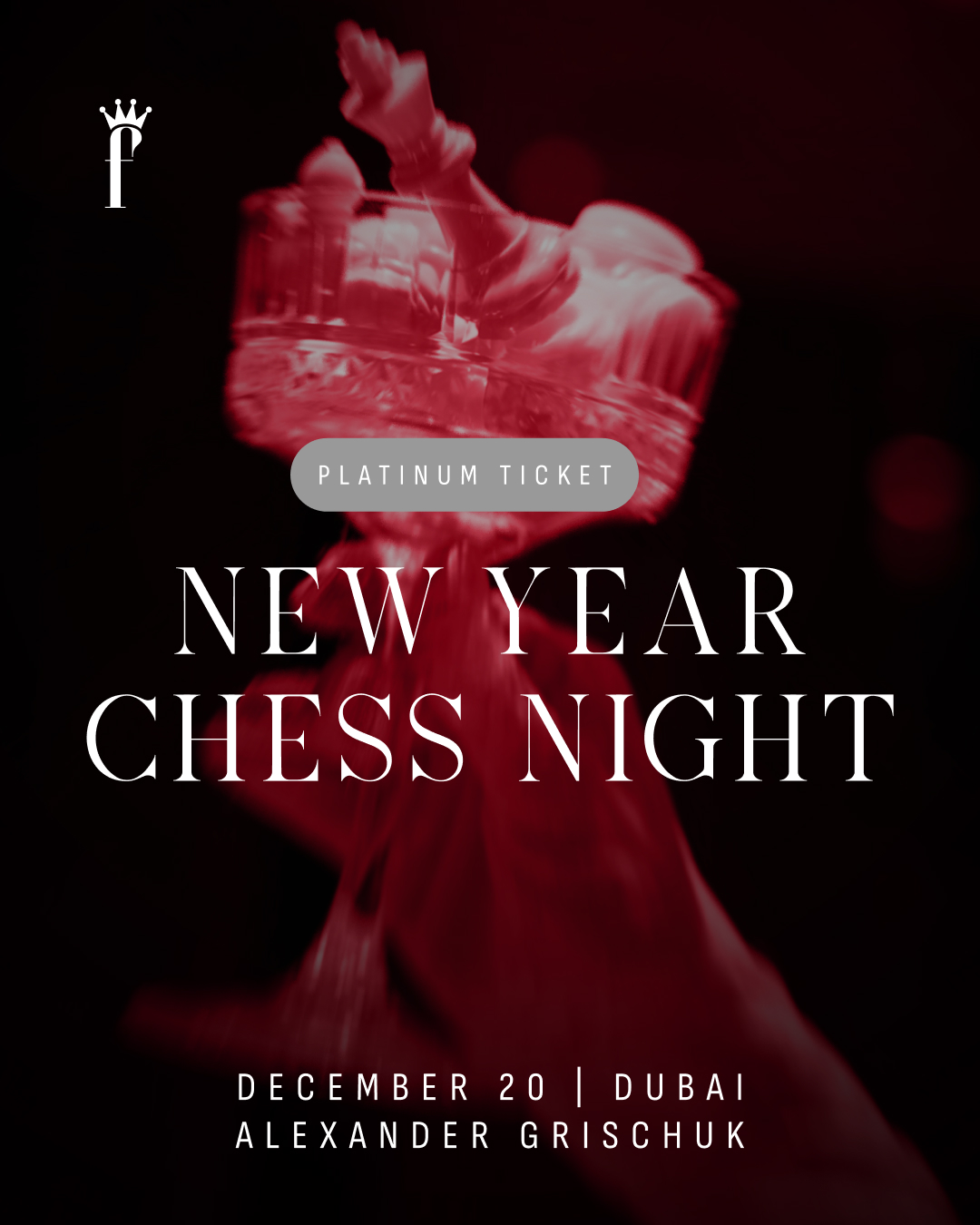 Platinum Ticket • New Year Chess Night