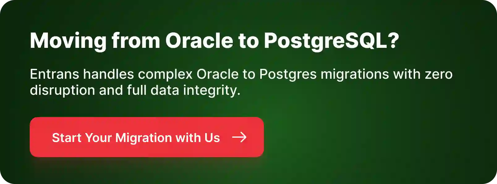 CTA for Oracle to Postgres Migration