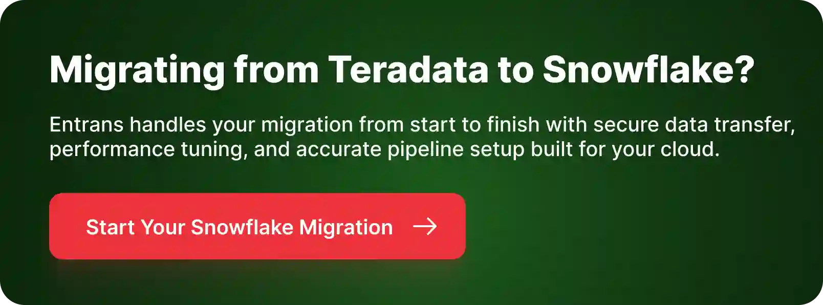 CTA for Teradata to Snowflake Migration
