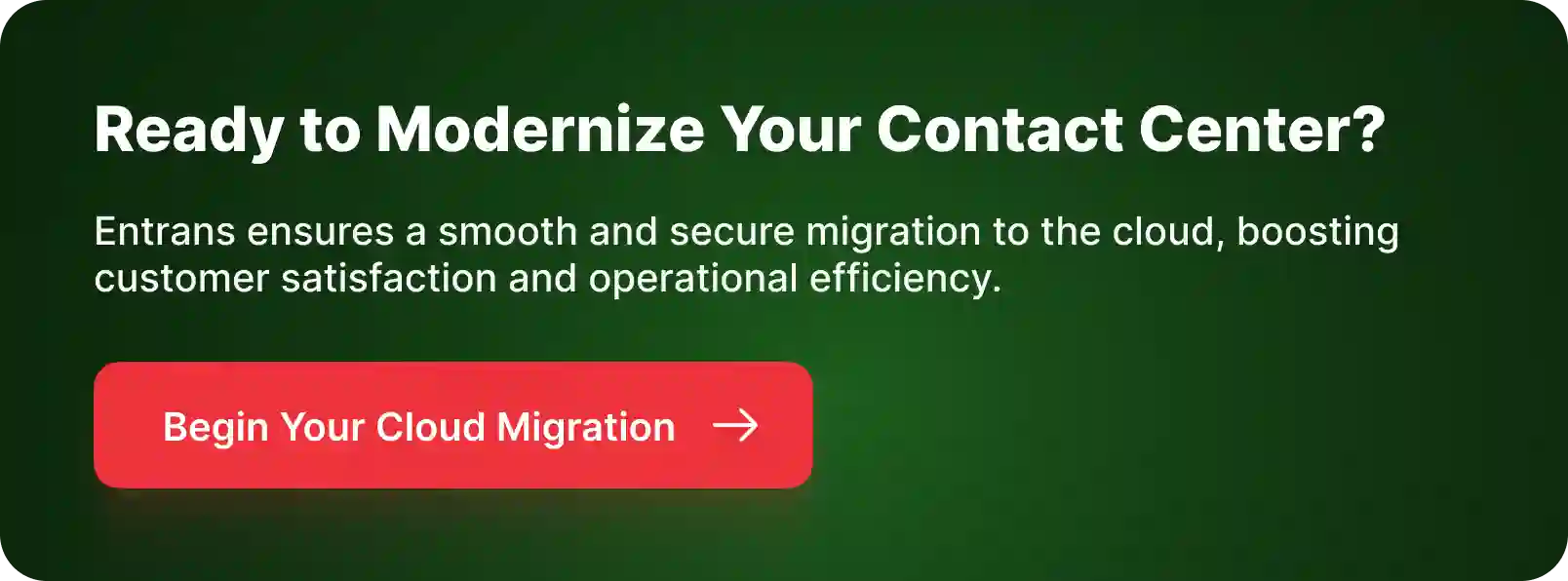 CTA for Contact Center Cloud Migration