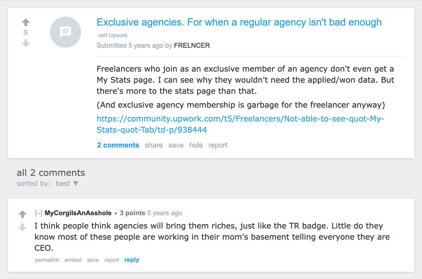 Reddit thread on r/Upwork titled 'Exclusive agencies. For when a regular agency isn't bad enough.' Freelancer u/FRELNCER complains exclusive members lose access to the My Stats page.