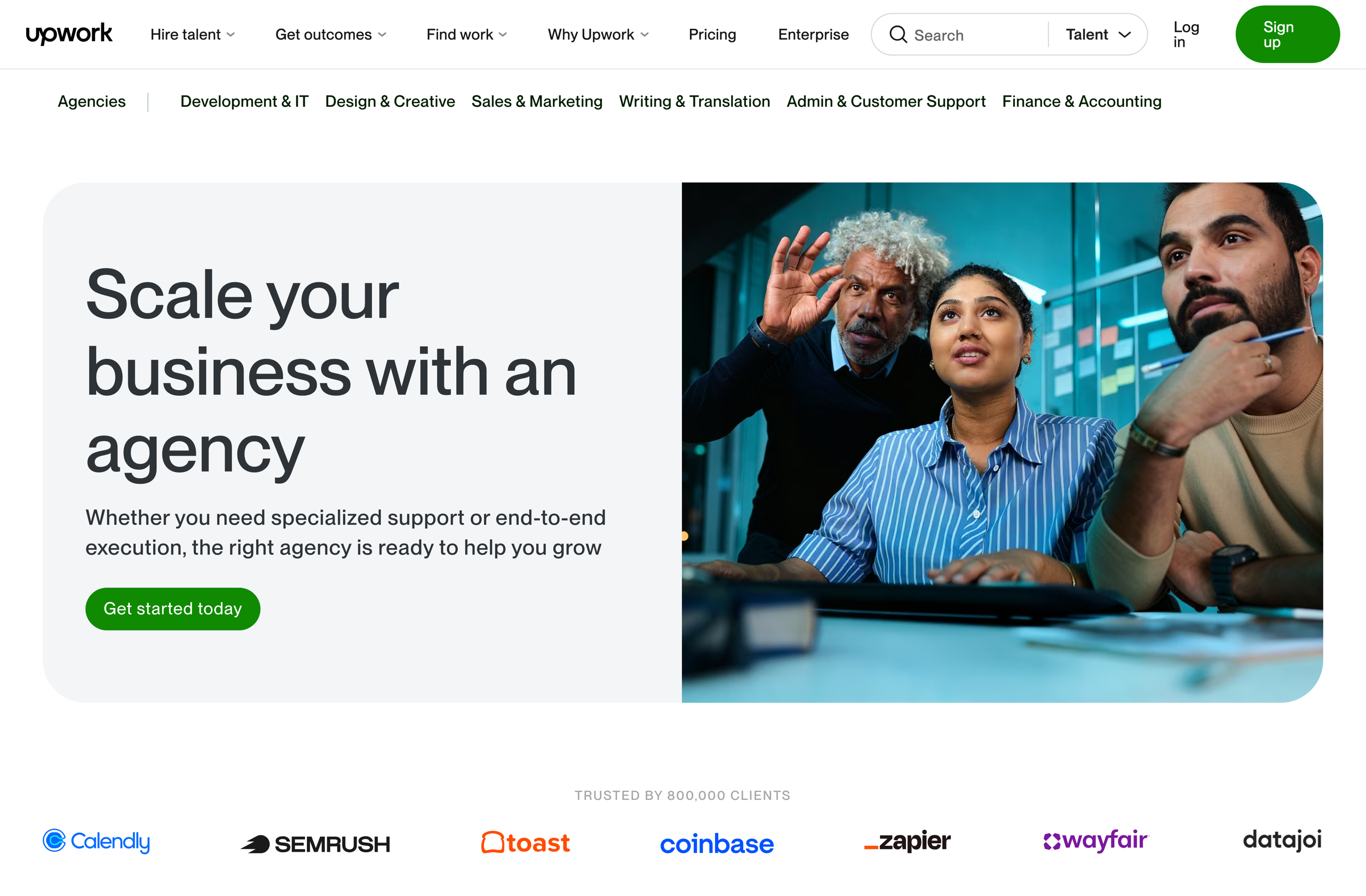 Upwork Agencies landing page showing the Scale your business with an agency headline, a Trusted by 800,000 clients strip, and logos from Calendly, Semrush, Toast, Coinbase, Zapier and Wayfair