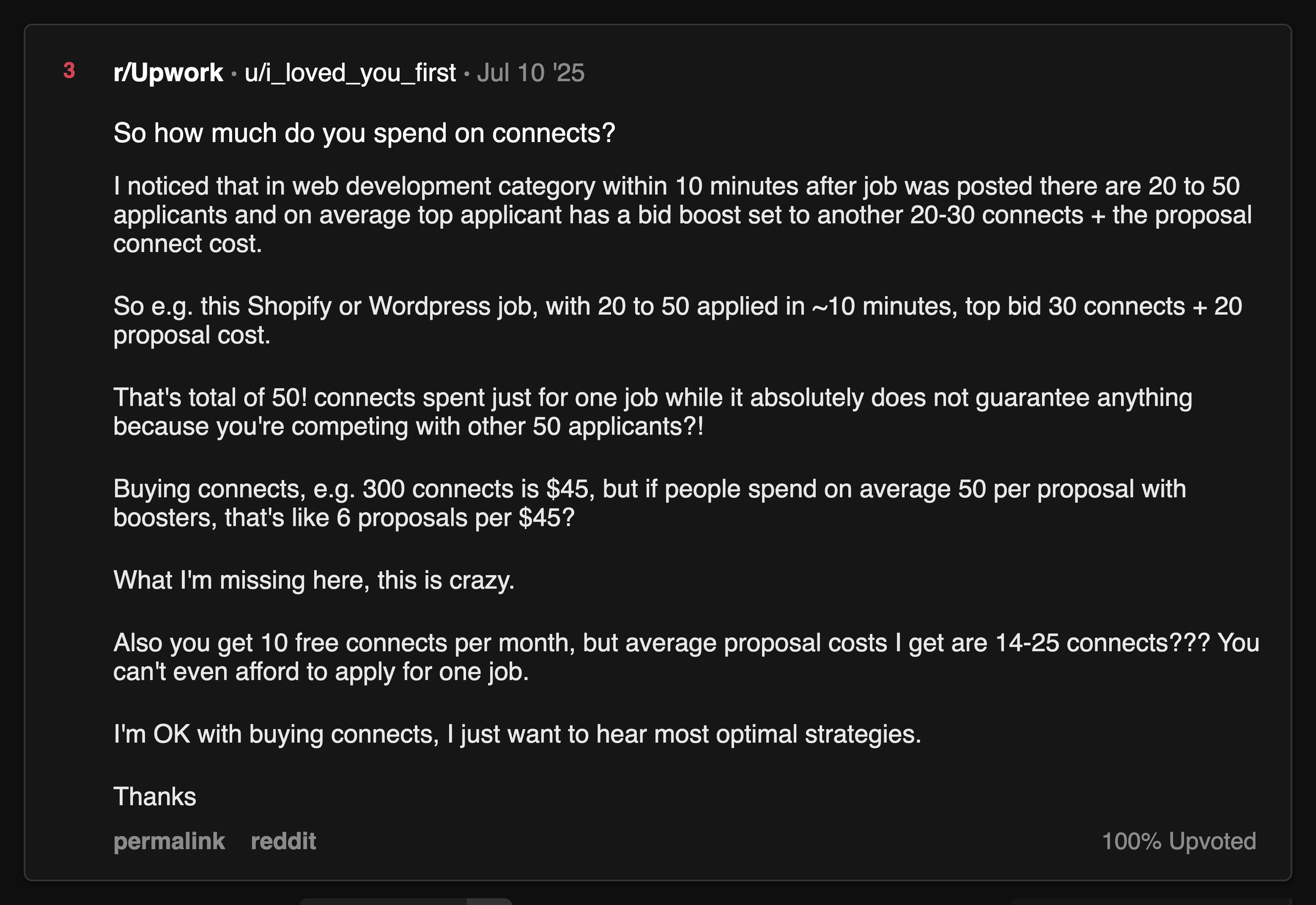 Reddit r/Upwork post breaking down real Connects math: 300 Connects for $45, 50 Connects burned on one boosted proposal, and 14 to 25 Connects per bid against 10 free Connects a month