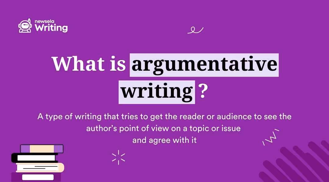 What is argumentative writing? A type of writing that tries to get the reader or audience to see the author's point of view on a topic or issue and agree with it