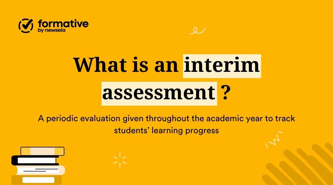 "Definition of an interim assessment: a periodic evaluation given throughout the academic year to track students’ learning progress. A key concept in educational assessment."