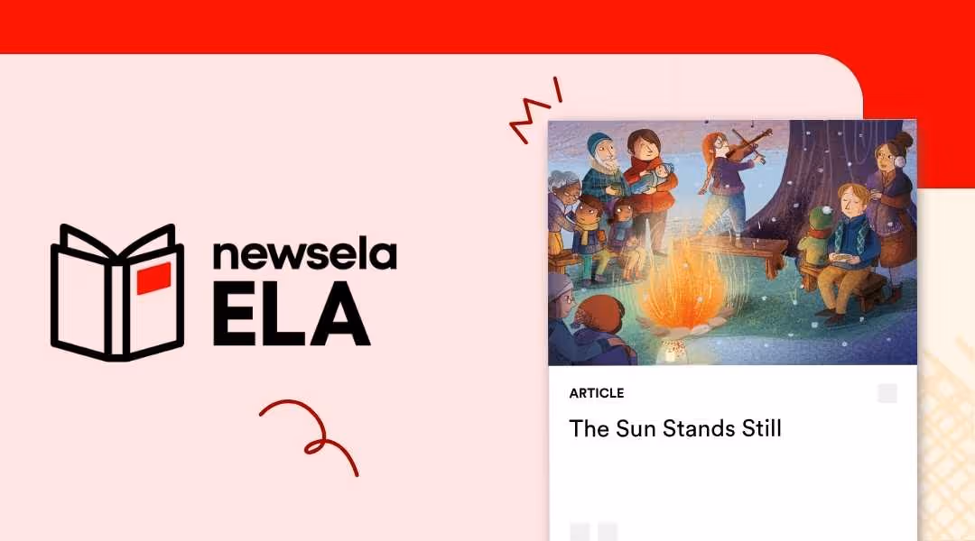 "Newsela ELA article 'The Sun Stands Still,' featuring an illustration of a diverse group of people gathered around a bonfire in a forest. The image suggests a story about community, seasonal events, and traditional tales in ELA."