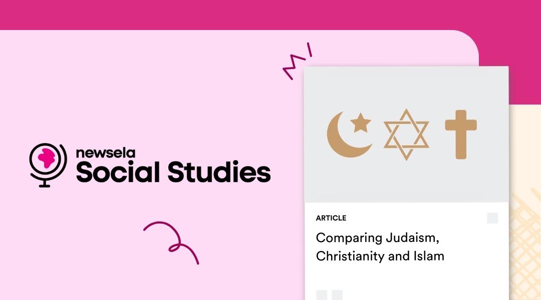 A Newsela Social Studies graphic displaying an article titled "Comparing Judaism, Christianity and Islam." The image above the article title shows the symbols for Islam (crescent moon and star), Judaism (Star of David), and Christianity (cross).