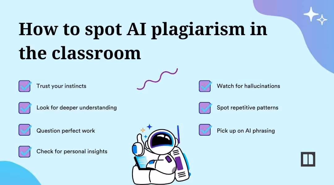 A slide from a Newsela presentation titled "How to spot AI plagiarism in the classroom." The tips listed are: Trust your instincts, Look for deeper understanding, Question perfect work, Check for personal insights, Watch for hallucinations, Spot repetitive patterns, and Pick up on AI phrasing.