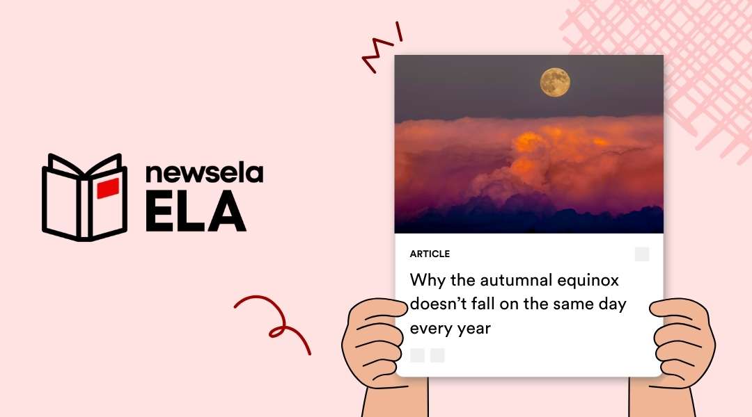 A Newsela ELA graphic with an article titled "Why the autumnal equinox doesn’t fall on the same day every year." The image shows a full moon in the sky above a cloudy, colorful sunset.