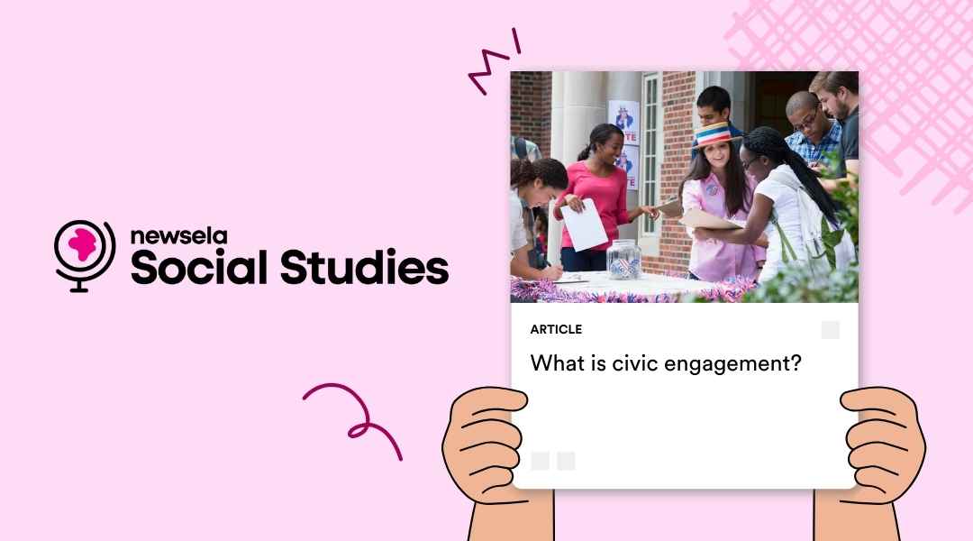 A Newsela Social Studies graphic with an article titled "What is civic engagement?" The image shows a diverse group of young people, some holding clipboards, engaging in an outdoor activity that appears to be voter registration or a similar civic-minded event.