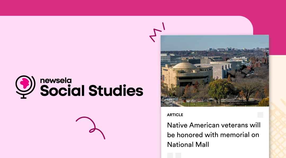 A Newsela Social Studies graphic with an article titled "Native American veterans will be honored with memorial on National Mall." The image is an aerial view of the National Museum of the American Indian on the National Mall in Washington, D.C.
