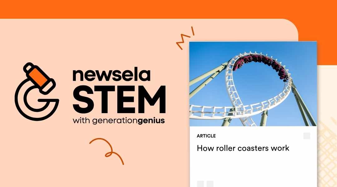 A Newsela STEM graphic with an article titled "How roller coasters work." The image shows a roller coaster car going through a vertical loop on a track against a blue sky.