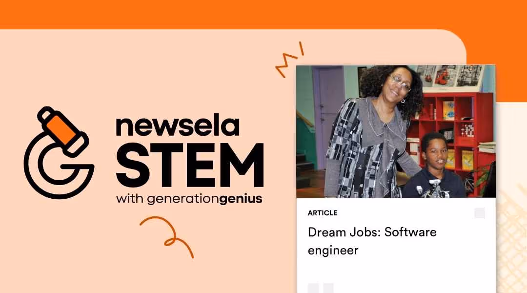 A Newsela STEM graphic with an article titled "Dream Jobs: Software engineer." The image shows a woman, who is a software engineer, smiling next to a young boy in a classroom setting.