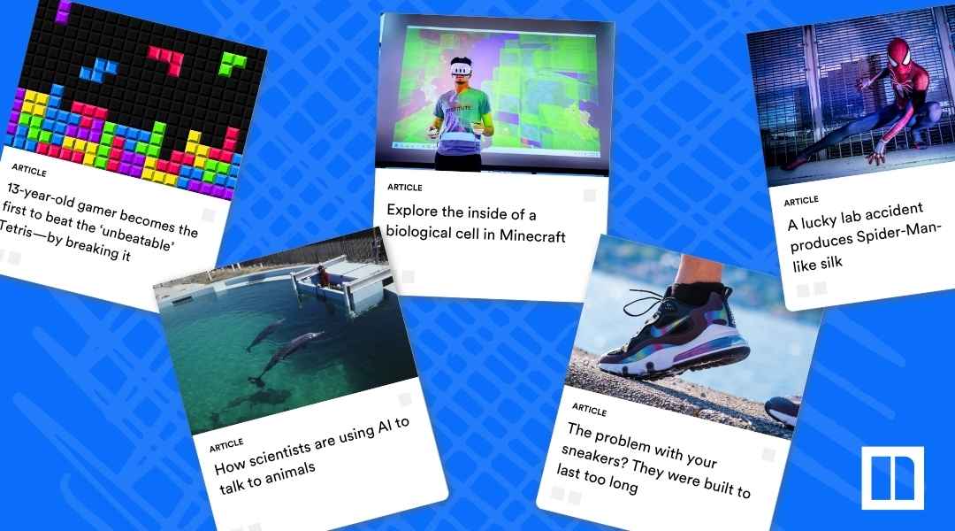 A collage of Newsela articles designed to spark curiosity, covering topics like: "13-year-old gamer becomes the first to beat the 'unbeatable' Tetris," "Explore the inside of a biological cell in Minecraft," "A lucky lab accident produces Spider-Man-like silk," "How scientists are using AI to talk to animals," and "The problem with your sneakers? They were built to last too long."